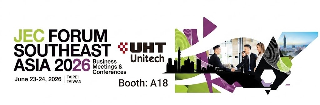 UHT Unitech at JEC FORUM SEA 2026 – Booth A18